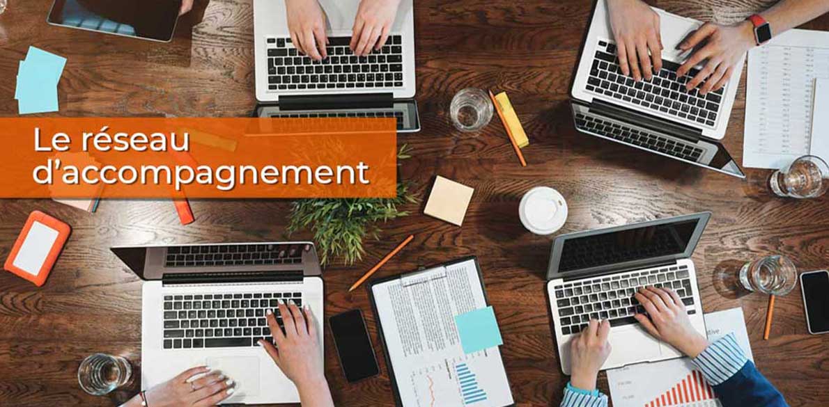 Le réseau d'accompagnement